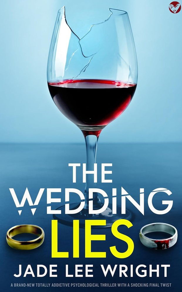 Cover of The Wedding Lies by Jade Lee Wright